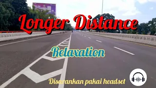 Download Longer Distance ‼️| Relaxation ‼️ |  #musik  #hiburan #ojol MP3