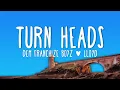 Download Lagu Dem Franchize Boyz - Turn Heads (feat. Lloyd) Lyrics