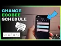 How to Ecobee Thermostat Schedule