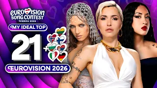 eurovision 2026 my ideal top 21 new 