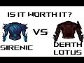 Sirenic Vs Death Lotus