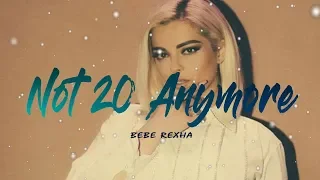 Download Bebe Rexha - Not 20 Anymore (Lyrics Video) MP3