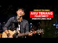AKU TENANG -  FOURTWNTY (LIRIK) COVER BY TRI SUAKA - PENDOPO LAWAS