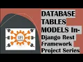 Create Tables Database Models in Django Framework Accessing Admin Page