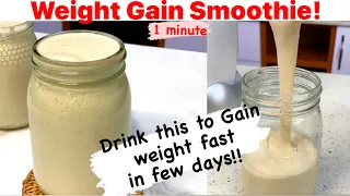 How to gain weight Fast in few days Weight gain Recipe Result guaranteed