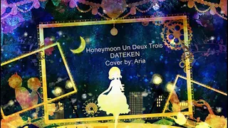 Download [Aria] Honeymoon Un Deux Trois English Cover MP3