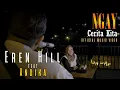 Download Lagu EREN FEAT ANDIKA - NGAY (CERITA KITA) OFFICIAL MUSIC VIDEO