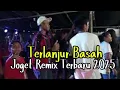 Terlanjur Basah_Joget Dangdut Terbaru 2025_Jhonstayle Remix