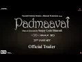 Padmaavat | Official Trailer | Ranveer Singh | Shahid Kapoor | Deepika Padukone
