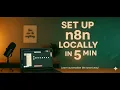Install n8n Locally on Windows using Docker Step-by-Step in 5 Minutes Free Private