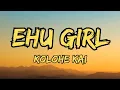 Kolohe Kai - Ehu Girl (Lyrics) 