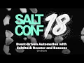 Event Driven Automation with SaltStack Reactor and Beacons