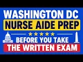 Washington DC Nurse Aide Prep Before You Take the Written Exam