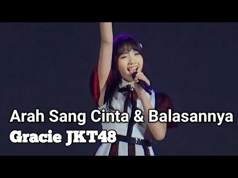 Download MP3 [Focus Cam] Gracie  JKT48 - Arah Sang Cinta dan Balasannya | JKT48 \