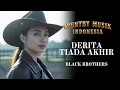 Lagu Derita Tiada Akhir Cover 🤠 | Lagu Country Indonesia Paling Menyayat Hati – Black Brothers