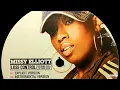 Missy Elliott- A1- Lose Control- Explicit Version Ft. Ciara, Fat Man Scoop