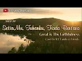 Lagu SETIAMU, TUHANKU, TIADA BERTARA | Great is Thy Faithfulness | NKB 34 | Cover by ICF Family \u0026 Friends