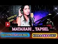 Download Lagu MATAHARI TAPSEL _ KARAOKE DUET ( MAS PUTRA FEAT ADE IRMA ) COVER BY JANA