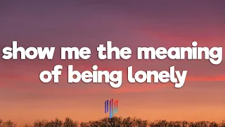Backstreet Boys Show Me The Meaning Of Being Lonely Lyrics 
