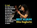 Download Lagu 🎶 BEST ALBUM RITA SUGIARTO 🎶  Kumpulan lagu dangdut lawas terbaik.