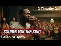 Download Lagu Soldier For The King || Lelan St John