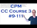 CPM CC Course 3 Chapter 9 Problem 111
