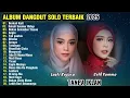 Lagu 💞Selfi Yamma \u0026 Lesti Full Album - Lagu Dangdut Koplo - LaguTerbaru 2025 tanpa IKLAN 💞