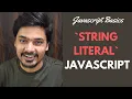 String Literals in Javascript