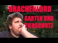 Download Lagu Drachenlord wilder Garten und Tierschutz! Arnidegger reaction!