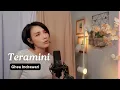 GHEA INDRAWARI - TERAMINI (Cover Iva Andina)