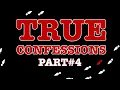 Unbelievable Anonymous Confessions Prepare to Be Amazed Part 4