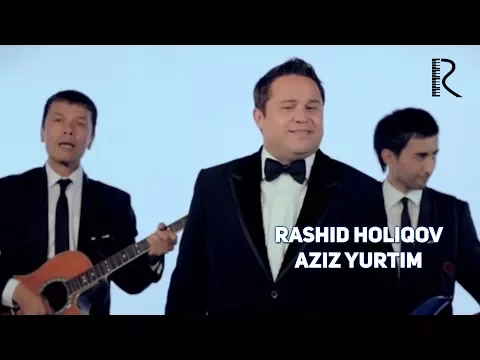 Download MP3 Rashid Holiqov - Aziz Yurtim | Рашид Холиков - Азиз Юртим #UydaQoling