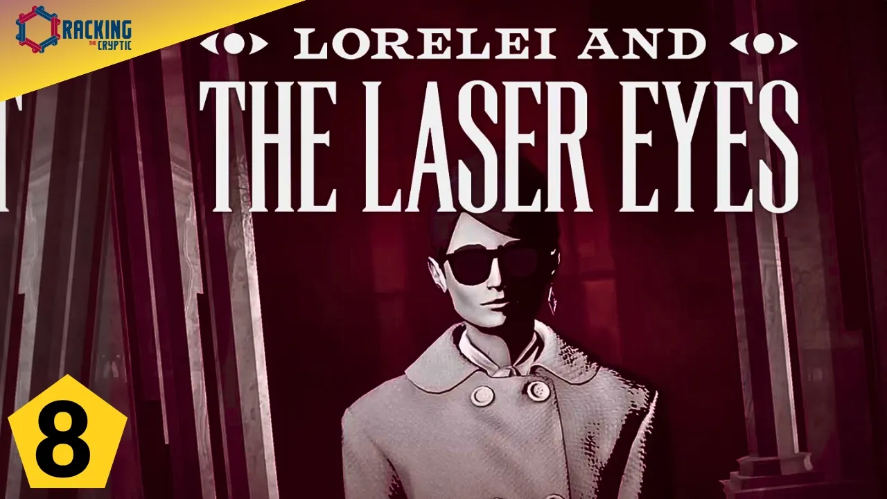 Sudoku Experts Play Lorelei And The Laser Eyes: Part 8
