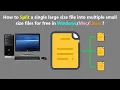 How to Split a single large size file into multiple small size files for free in Linux