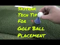 Skytrak Tech Tip - Golf Ball Placement