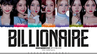 BABYMONSTER BILLIONAIRE Lyrics 베이비몬스터 BILLIONAIRE 가사 Color Coded Eng ShadowByYoongi 