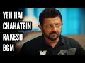 Lagu Rakesh BGM | Yeh Hai Chahatein | BGM From Ep 578 S-2