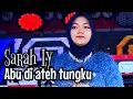 Download Lagu Abu di ateh tungku - Cover Sarah Ly || Nesha putri Musik - Valent Channel