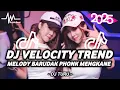 Download Lagu DJ VELOCITY TREND X BARUDAK PHONK ♫ TIKTOK FYP VIRAL REMIX VERSION