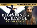 Download Lagu The Beginning of Guidance by Al-Ghazali | Audiobook with Text and Background Music
