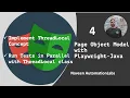 - ThreadLocal Concept with Page Object Model Playwright Java