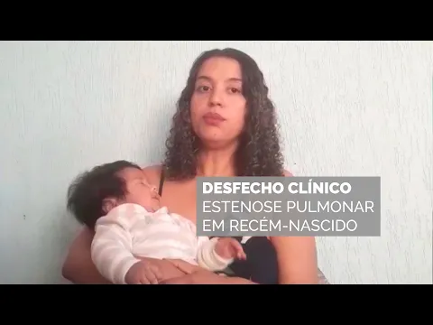 Download MP3 Desfecho clínico - Estenose Pulmonar Valvar em recém-nascido.