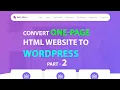 How to Convert One-page HTML website to WordPress Convert html to WordPress in Hindi - Part