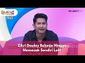 Zikri Daulay Belanja Hingga Memasak Sendiri Loh! - BROWNIS (24/11/2025) P1