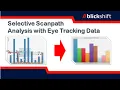 Selective Scan Path Analysis with Eye Tracking Data