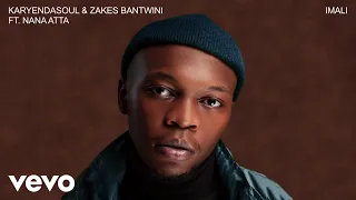 karyendasoul zakes bantwini imali visualizer ft nana atta