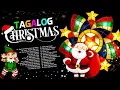Lagu Pamaskong Awitin Tagalog Nonstop 2023 - Christmas Songs Old Tagalog Christmas Songs Medley 2023