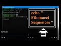 Print Fibonacci sequences - Bash Programming in Linux Shell Scripting