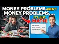 Money Problems Aren t Money Problems It s Just MATH