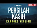 Download Lagu Pergilah Kasih - Chrisye (Karaoke) FEMALE KEY